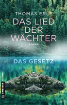 Thomas Erle - Das Lied der Wächter - Das Gesetz