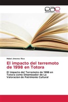 Mabel Jimenez Rico - El impacto del terremoto de 1998 en Totora