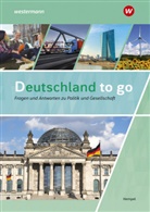 Günter Hempel - Deutschland to go - Fragen und Antworten zu Politik, Gesellschaft und Geschichte. Bd.1