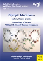 Deanna Binder, Ludmila Fialova, Rolan Naul, Roland Naul - Olympic Education - history, theory, practice