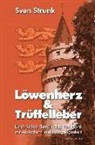 Sven Strunk, Leoniden Verlag, Leonide Verlag, Leoniden Verlag - Löwenherz und Trüffelleber
