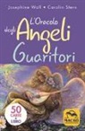 Carolin Stern, Josephine Wall - L'oracolo degli angeli guaritori