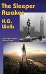 H. G. Wells - The Sleeper Awakes