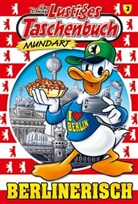 Disney, Walt Disney - Lustiges Taschenbuch Mundart - Berlinerisch