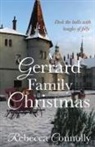 Rebecca Connolly - A Gerrard Family Christmas