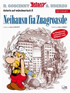 René Goscinny, Albert Uderzo - Asterix Mundart Münchnerisch - Neihausn fia Zuagroasde