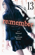 Katsutoshi Murase, Welzard - re:member. Bd.13