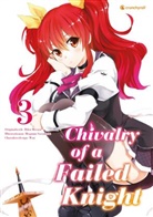 Riku Misora, Megumu Soramichi - Chivalry of a Failed Knight. Bd.3