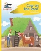 Ian MacDonald, Shahab Shamshirsaz - Reading Planet - Cow on the Roof - Yellow: Rocket Phonics