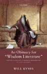 Will Kynes, Will (Assistant Professor of Theology Kynes - Obituary for 'Wisdom Literature'