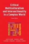 Mildred Joyner, Cathryne Schmitz, Lacey Sloan, Lacey Joyner Sloan, Catherine Stakeman - Critical Multiculturalism and Intersectionality in a Complex World