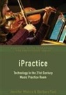 Barbara Fast, Jennifer Mishra, Jennifer (Professor of Music Education Mishra - Ipractice