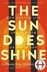 Anonymous, Lara Love Hardin, Anthony Ra Hinton, Anthony Ray Hinton - The Sun Does Shine