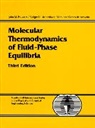 Edmundo Gomes de Azevedo, Rudiger Lichtenthaler, Rudiger N. Lichtenthaler, Ruediger N. Lichtenthaler, John Prausnitz, John M. Prausnitz - Molecular Thermodynamics of Fluid-Phase Equilibria