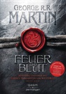 George R R Martin, George R. R. Martin - Feuer und Blut - Aufstieg und Fall des Hauses Targaryen von Westeros