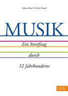 Tobias Bleek, Mosch, Ulrich Mosch - Musik - Ein Streifzug durch 12 Jahrhunderte
