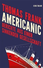 Thomas Frank, Gabriele Gockel, Thomas Wollermann - Americanic