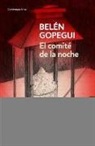 Belen Gopegui, Belén Gopegui - El comité de la noche