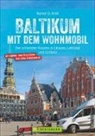 Rainer D Kröll, Rainer D. Kröll - Baltikum mit dem Wohnmobil