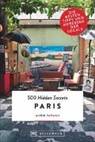Marie Farman - 500 Hidden Secrets Paris