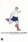 James Leighton - Duncan Edwards, il più grande