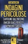 Stuart MacBride - Indagini pericolose: Cartoline dall'inferno-Omicidi quasi perfetti-Apparenti suicidi