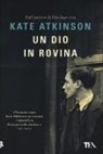 Kate Atkinson - Un dio in rovina
