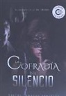 Santos Camacho González - La Cofradía del Silencio