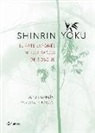 HÉCtor GarcÍA, Francesc Miralles - Shinrin-yoku : el arte japonés de los baños de bosque