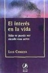 El interés en la vida
