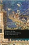 Diodoro Siculo, G. Cordiano, M. Zorat - Biblioteca storica. Testo greco a fronte
