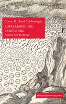 Claus-Michael Schlesinger, Claus-Michael Schlesinger - Aufklärung und Bewölkung