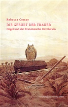 Rebecca Comay, Rebecca (Professor) Comay, Rebecca Comay, Eva Ruda - Die Geburt der Trauer