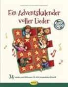 Andre Erkert, Andrea Erkert, Christia Hüser, Christian Hüser, Marc Robitzky, Heiner Rusche... - Ein Adventskalender voller Lieder, m. 1 Audio-CD