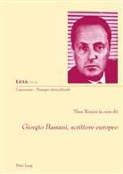 Thea Rimini, Rimin Thea, Rimini Thea - Giorgio Bassani, scrittore europeo