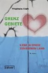 Friedhelm Kraft - Grenzgebiete