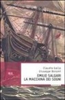 Giuseppe Bonomi, Claudio Gallo - Emilio Salgari, la macchina dei sogni