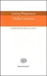 Ludwig Wittgenstein - Della certezza. L'analisi filosofica del senso comune