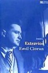E. M. Cioran - Extravíos