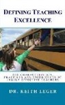 Keith E. Leger - Defining Teaching Excellence
