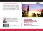 Julio Alberto Piscoya Arbañil - Morbilidad dermatológica y radiación solar en trabajadores petroleros