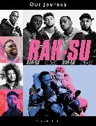 Rak-Su, RAK-SU - Our Journey