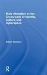 Tyminski, Robert Tyminski, Robert (University of California At San Tyminski, Robert (University of California at San Francisco) Tyminski, Tyminski Robert - Male Alienation At the Crossroads of Identity, Culture and Cyberspace