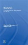 Philippa Ryan, Philippa Van Rijmenam Ryan, Ryan Philippa, VAN RIJMENAM, Mark Van Rijmenam, Mark Ryan Van Rijmenam... - Blockchain