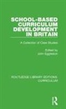 John Eggleston, John Eggleston - School-Based Curriculum Development in Britain