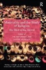 Tim Mckenzie Hutchings, Tim Hutchings, Hutchings Tim, Joanne McKenzie, McKenzie Joanne - Materiality and the Study of Religion