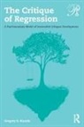 Gregory S Rizzolo, Gregory S. Rizzolo, Gregory S. (Faculty Rizzolo - Critique of Regression