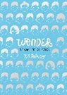 R J Palacio, R. J. Palacio, Raquel J. Palacio - Wonder