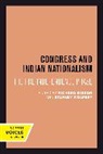 Richard Wolpert Sisson, Richard Sisson, Stanley Wolpert, Stanley A. Wolpert - Congress and Indian Nationalism