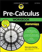 Michelle Rose Gilman, Yang Kuang, Yang Gilman Kuang, Mary Jane Sterling, Mary Jane (Bradley University Sterling, Mj Sterling - Pre-Calculus Workbook for Dummies